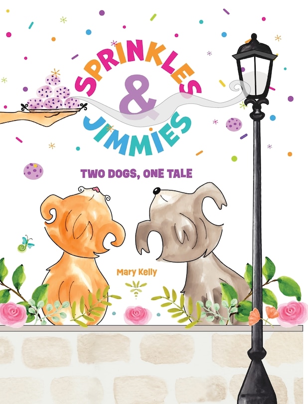 Front cover_Sprinkles & Jimmies, Two Dogs, One Tale