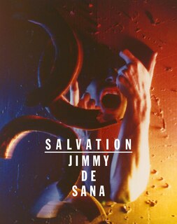 Front cover_Jimmy DeSana: Salvation