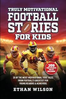 Front cover_Truly Motivational Football Stories for Kids