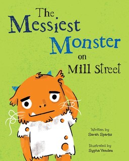 Couverture_The Messiest Monster on Mill Street