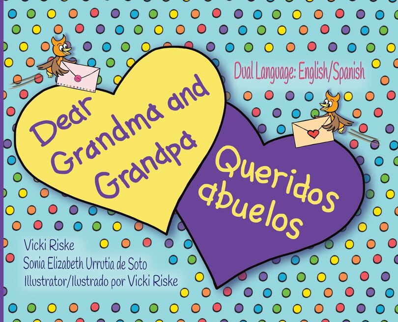 Front cover_Dear Grandma and Grandpa / Queridos abuelos