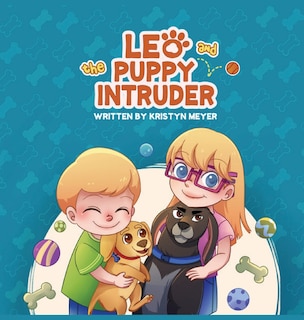 Front cover_Leo and the Puppy Intruder