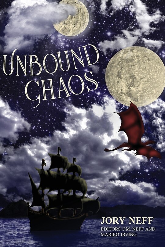 Front cover_Unbound Chaos The Unbinding Chronicles