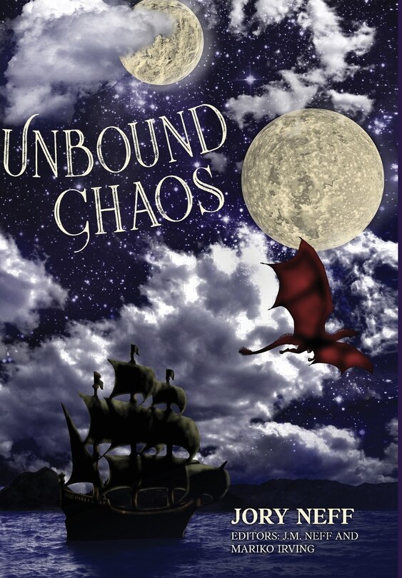 Front cover_Unbound Chaos The Unbinding Chronicles