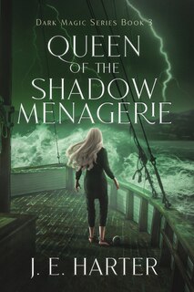 Front cover_Queen of the Shadow Menagerie