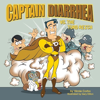 Front cover_Captain Diarrhea vs. The Turd Reich