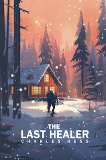 Front cover_The Last Healer