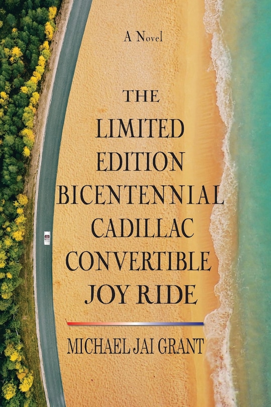 Front cover_The Limited Edition Bicentennial Cadillac Convertible Joy Ride