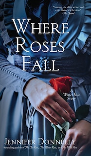 Couverture_Where Roses Fall (A Winter Rose Story)