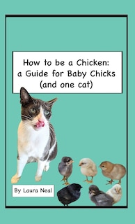 Front cover_How to be a Chicken