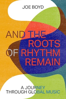 Front cover_And the Roots of Rhythm Remain