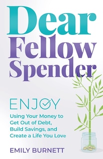 Front cover_Dear Fellow Spender