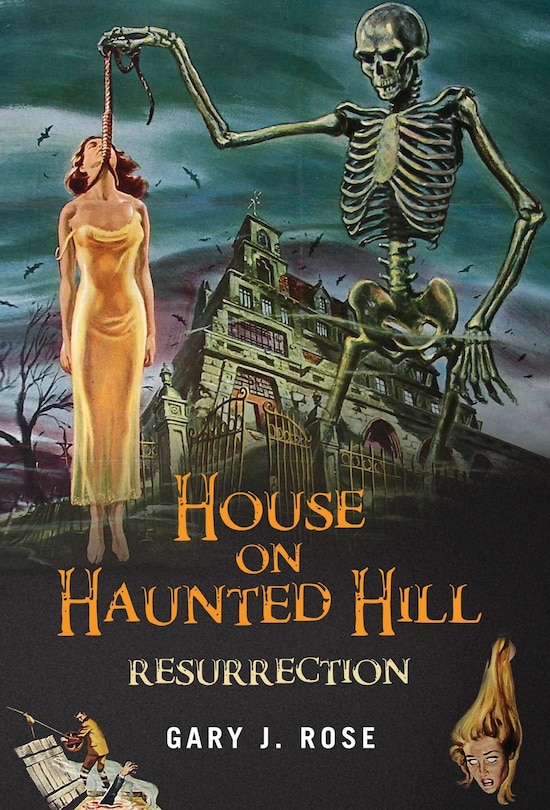 Front cover_House on Haunted Hill Resurrection