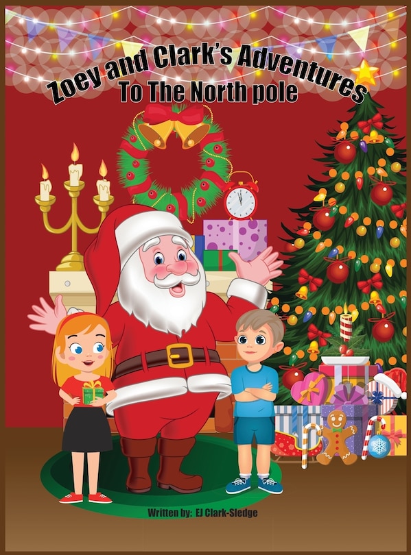 Couverture_Zoey and Clark's Adventures To The North Pole