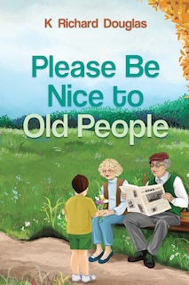 Couverture_Please be Nice to Old People