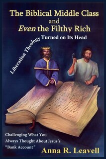 Couverture_The Biblical Middle Class and Even the Filthy Rich