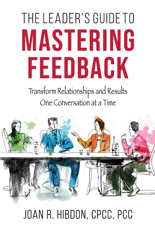 Couverture_The Leader's Guide to Mastering Feedback