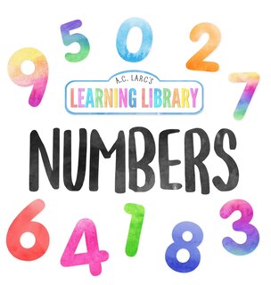 Front cover_A.C. Larc's Learning Library Numbers