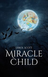 Front cover_The Miracle Child