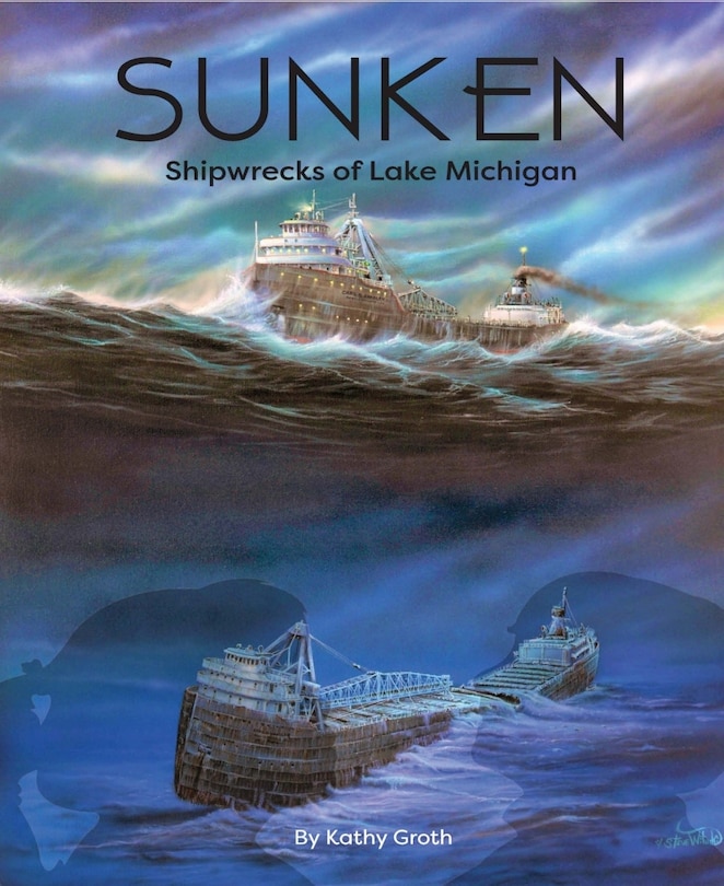 Front cover_Sunken: Shipwrecks of Lake Michigan