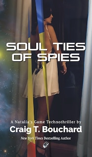 Front cover_Soul Ties Of Spies