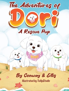 Couverture_The Adventures of Dori - A Rescue Pup