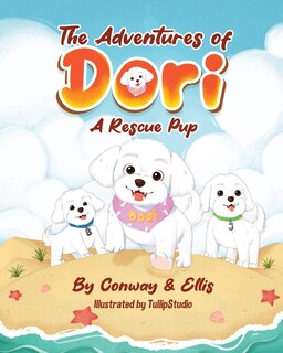 Couverture_The Adventures of Dori - A Rescue Pup