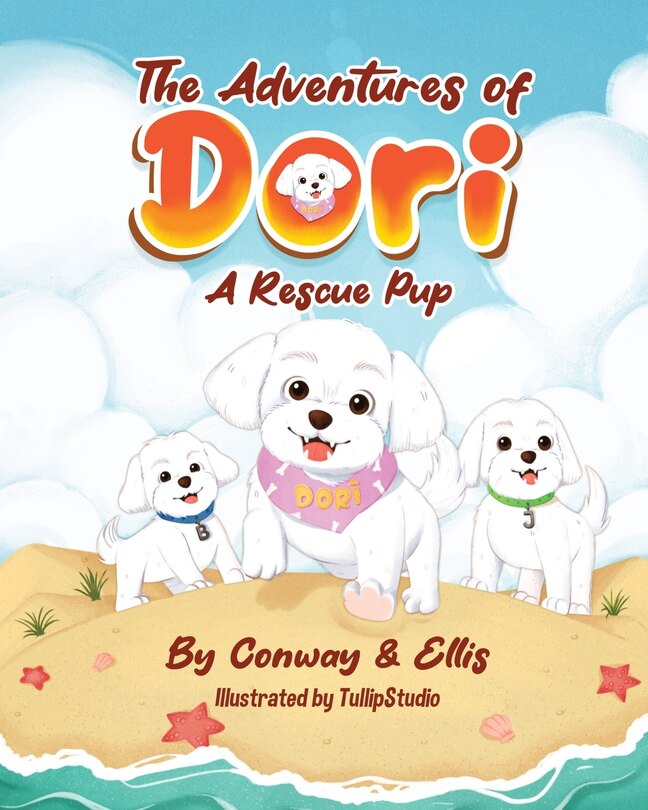 Couverture_The Adventures of Dori - A Rescue Pup