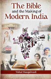 Front cover_The Bible and the Making of Modern India