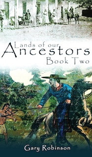 Front cover_Lands of our Ancestors Book Two
