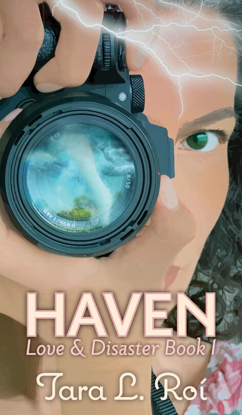 Haven: Love & Disaster Book 1