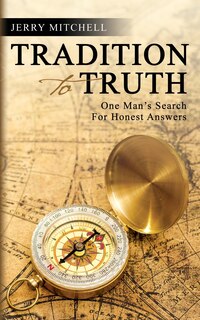 Front cover_Tradition to Truth
