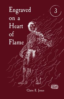 Couverture_Engraved on a Heart of Flame