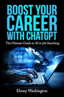 Front cover_Boost Your Career with ChatGPT
