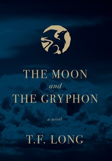 Couverture_The Moon and The Gryphon