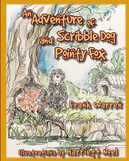 Front cover_An Adventure of Scribble Dog and Pointy Fox