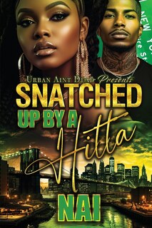 Front cover_Snatched Up By A Hitta
