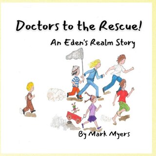 Front cover_Doctors to the Rescue