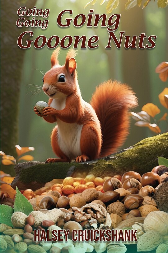 Front cover_Going Going Going Gooone Nuts