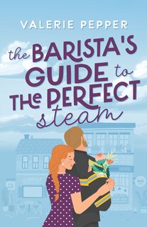 Couverture_The Barista's Guide to The Perfect Steam