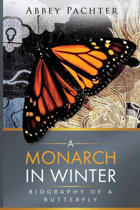 Front cover_A Monarch in Winter