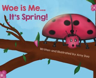 Couverture_Woe is Me...It's Spring!