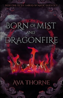 Front cover_Born of Mist and Dragonfire