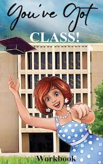 Front cover_You've Got Class!