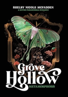 Front cover_Grove Hollow Metamorphosis