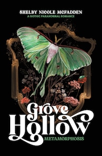 Front cover_Grove Hollow Metamorphosis