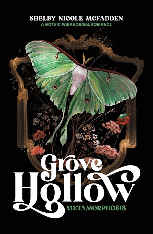 Front cover_Grove Hollow Metamorphosis