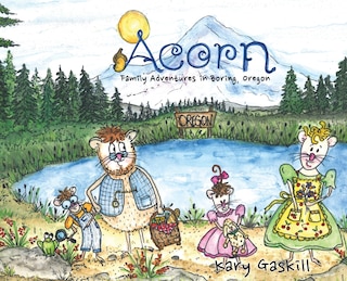Front cover_Acorn Family Adventures in Boring, Oregon