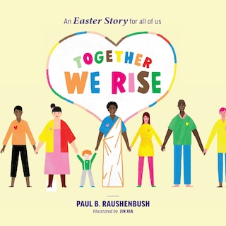 Couverture_Together We Rise - An Easter Story for all of us