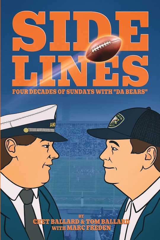 Front cover_SIDELINES - Four Decades of Sundays with Da Bears